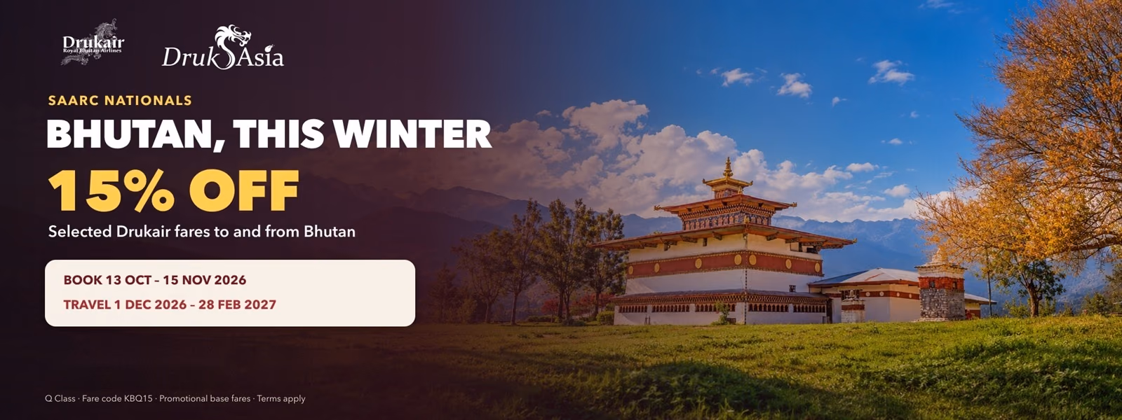 SAARC Nationals - Bhutan this winter, 15% off selected Drukair fares